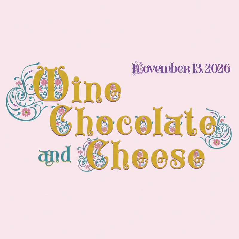 Wine, Chocolate, and Cheese